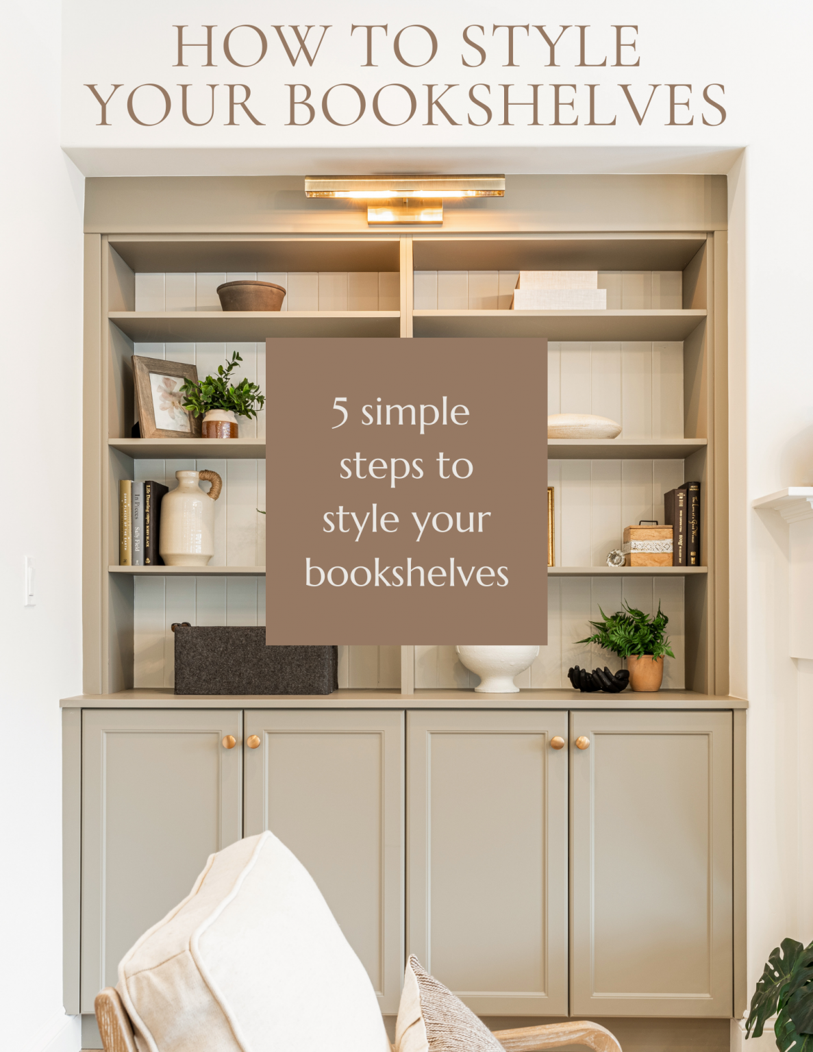 How To Style Your Bookshelves Staged for Upsell
