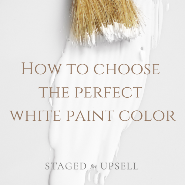 Choosing the perfect white paint color for your space. Staged for Upsell